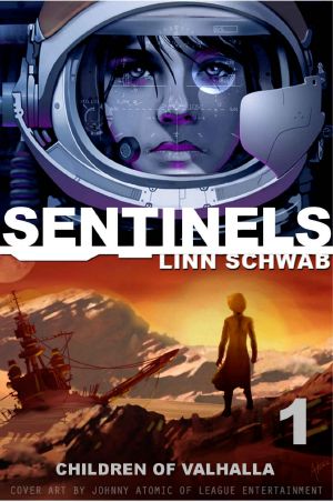 [Sentinels Saga 01] • Children of Valhalla